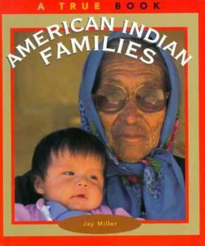 American Indian Families (True Book) - Book  of the A True Book