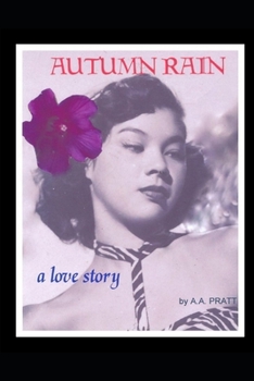 Paperback Autumn Rain A Love Story Book