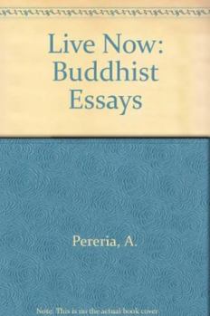 Paperback Live Now: Buddhist Essays Book