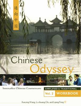 Paperback Chinese Odyssey: Innovative Chinese Courseware: Simplified Character Edition (2) (English and Chinese Edition) Book
