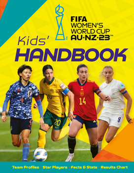 Paperback Fifa Women's World Cup Australia/New Zealand 2023: Kid's Handbook Book