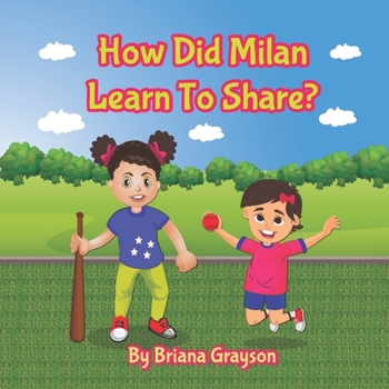 Paperback How did Milan learn to share Book