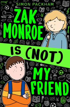 Paperback ZAK MONROE IS (NOT) MY FRIEND Book