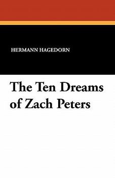 Paperback The Ten Dreams of Zach Peters Book