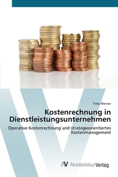 Paperback Kostenrechnung in Dienstleistungsunternehmen [German] Book