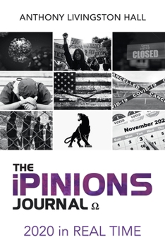 Paperback The iPINIONS Journal: 2020 in Real Time Book
