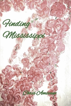 Paperback Finding Mississippi Book