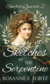 Paperback Sketches by the Serpentine (Comfort Quartet) Book