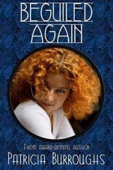 Paperback Beguiled Again: A Romantic Comedy Book