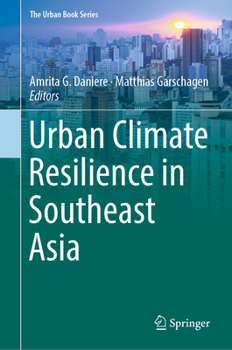 Hardcover Urban Climate Resilience in Southeast Asia Book