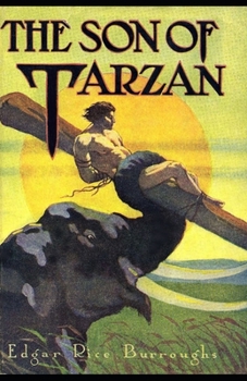 Paperback The Son of Tarzan (Tarzan #16) Annotated Book