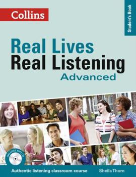 Paperback Advanced Student's Book (Real Lives Real Listening) Book