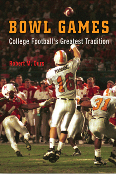 Hardcover Bowl Games: College Football's Greatest Tradition Book