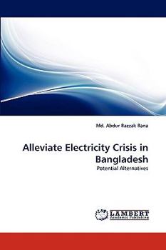 Paperback Alleviate Electricity Crisis in Bangladesh Book