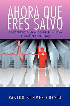 Paperback Ahora Que Eres Salvo [Spanish] Book
