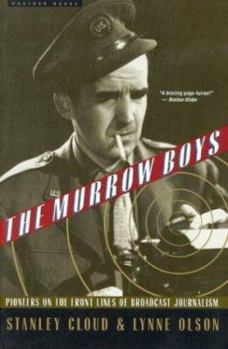 Paperback The Murrow Boys: Pioneers on the Front Lines of Broadcast Journalism Book