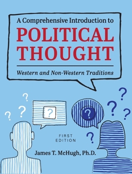Hardcover A Comprehensive Introduction to Political Thought: Western and Non-Western Traditions Book