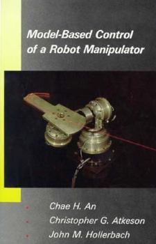Model-Based Control of a Robot Manipulator (Artificial Intelligence)