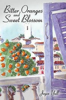 Paperback Bitter Oranges and Sweet Blossom Book