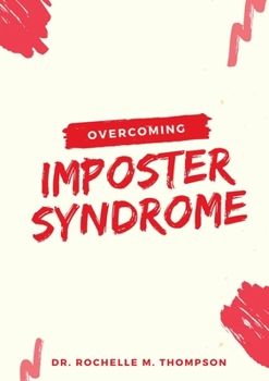 Paperback Overcoming Imposter Syndrome Book