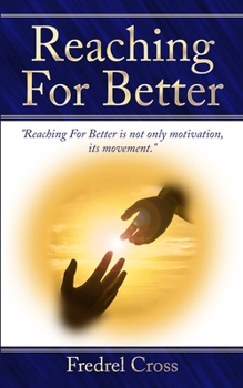 Paperback Reaching For Better Book