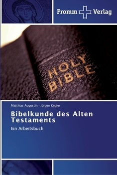 Paperback Bibelkunde des Alten Testaments [German] Book