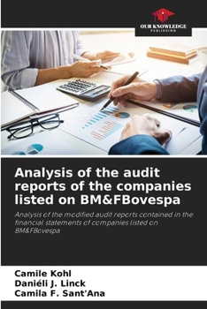 Paperback Analysis of the audit reports of the companies listed on BM&FBovespa Book