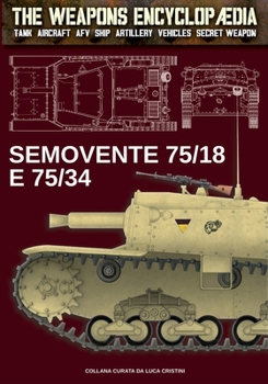 Paperback Semovente 75/18 e 75/34 [Italian] Book