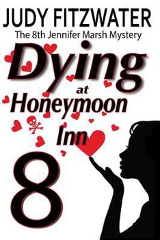 Paperback Dying at Honeymoon Inn Book