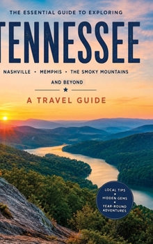 Hardcover Essential Guide to Exploring Tennessee Book