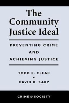 Paperback The Community Justice Ideal Book