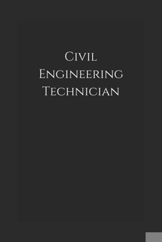 Paperback Civil Engineering Technician: Notebook Book