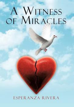 Hardcover A Witness of Miracles Book