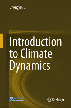 Hardcover Introduction to Climate Dynamics Book