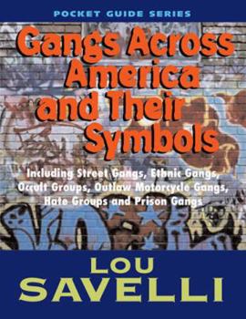 Paperback Gangs Across America And Their Symbols Book