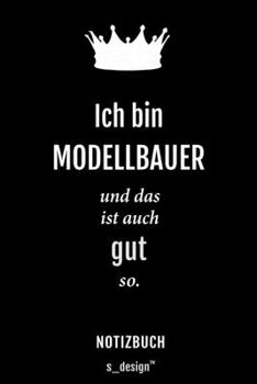 Paperback Notizbuch f?r Modellbauer: Originelle Geschenk-Idee [120 Seiten kariertes blanko Papier] [German] Book