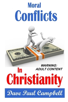 Moral Conflicts in Christianity