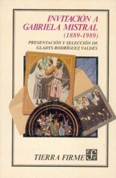 Paperback Invitacion a Gabriela Mistral (1889-1989) Book