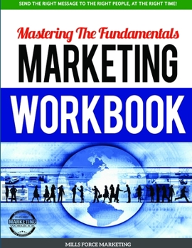 Paperback Mastering The Fundamentals Marketing Workbook Book