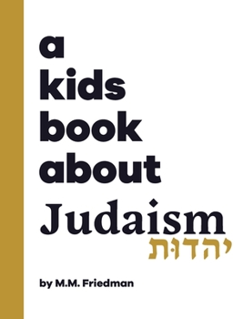 Hardcover A Kids Book About Judaism Book