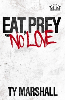 Paperback Eat, Prey & No Love Book