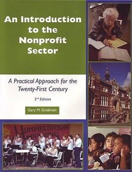 Paperback An Introduction to the Nonprofit Sector: A Practical Approach for the 21st Century Book