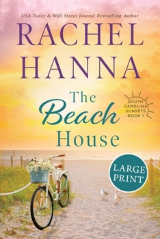 The Beach House - Book #1 of the South Carolina Sunsets