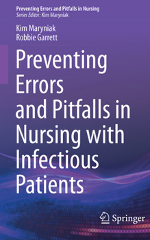 Paperback Preventing Errors and Pitfalls in Nursing with Infectious Patients Book