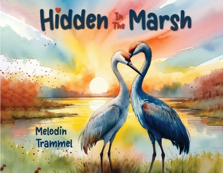 Paperback Hidden In The Marsh Book