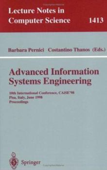 Paperback Advanced Information Systems Engineering: 10th International Conference, Caise'98, Pisa, Italy, June 8-12, 1998, Proceedings Book