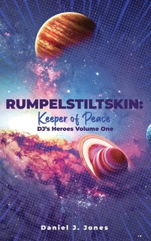 Hardcover Rumpelstiltskin: Keeper of Peace Book