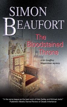 The Bloodstained Throne - Book #7 of the Sir Geoffrey Mappestone