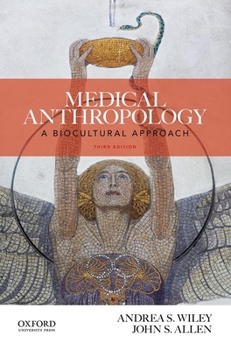 Paperback Medical Anthropology : A Biocultural Approach Book
