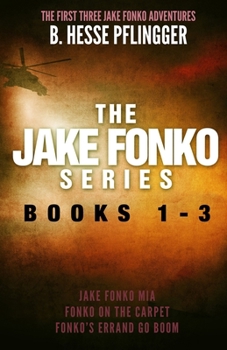 The Jake Fonko Series: Books 1, 2 & 3 - Book  of the Jake Fonko